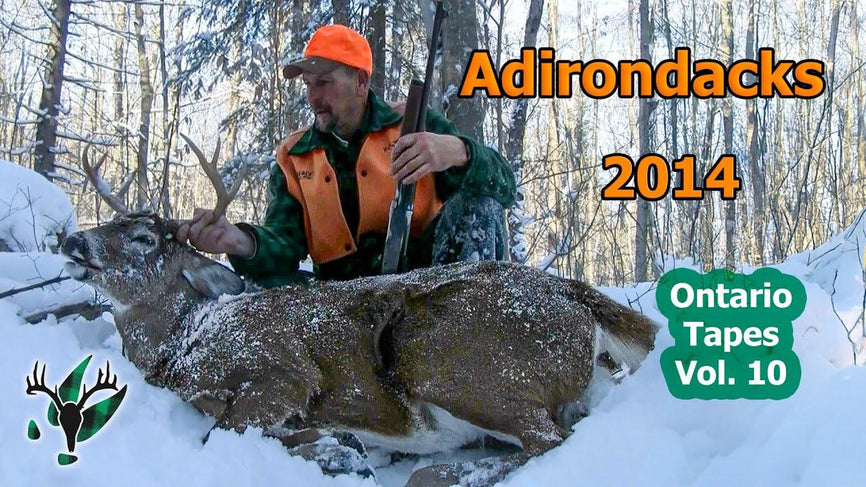 VIDEO: THE ONTARIO TAPES, Vol. 10, Part 2: Hal Blood gets his first Adirondack buck and packs it out! - Big Woods Bucks