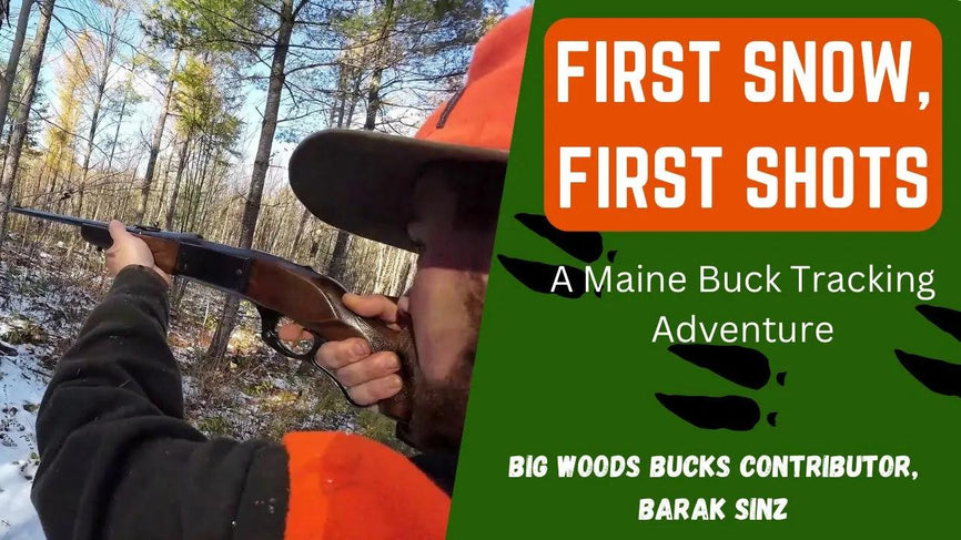 VIDEO: Big Woods Bucks Contributor Barak Sinz's "First Snow, First Shots" - Big Woods Bucks