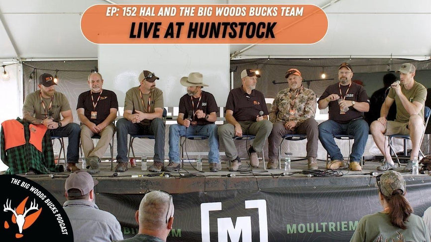Big Woods Bucks Podcast, Ep. 152: Talking Buck Hunting Live with the BWB Crew at Huntstock Mass