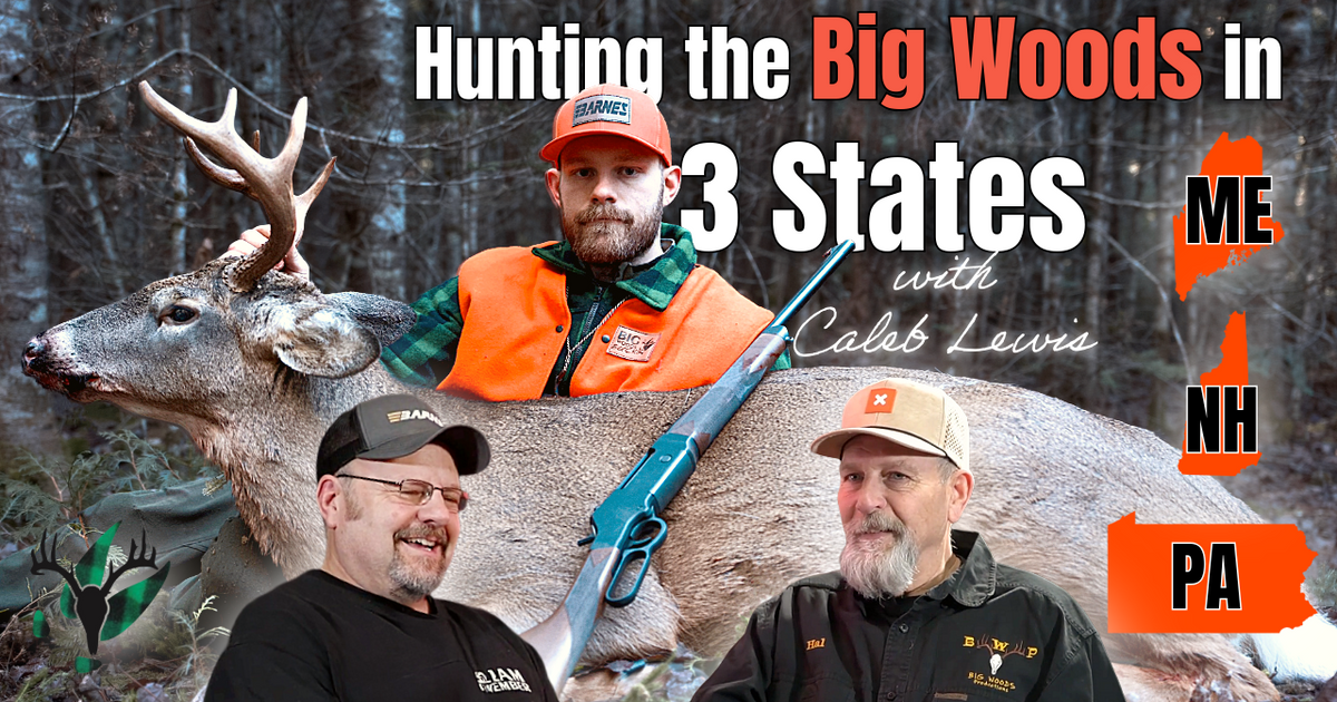Hunting the Big Woods in 3 States with Caleb Lewis | Big Woods Bucks ...