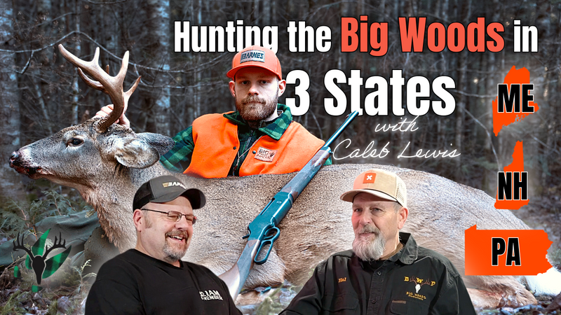 Hunting the Big Woods in 3 States with Caleb Lewis | Big Woods Bucks Podcast Ep 195
