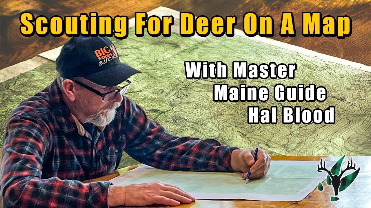 VIDEO: Master Maine Guide Hal Blood | Scouting for deer on a map – Big ...