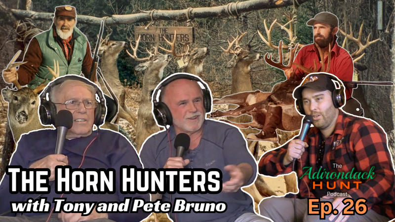 The Horn Hunters | The Adirondack Hunt Podcast, Ep. 26