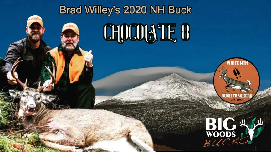 VIDEO: Brad Willey's 2020 New Hampshire buck, "Chocolate 8" - Big Woods Bucks