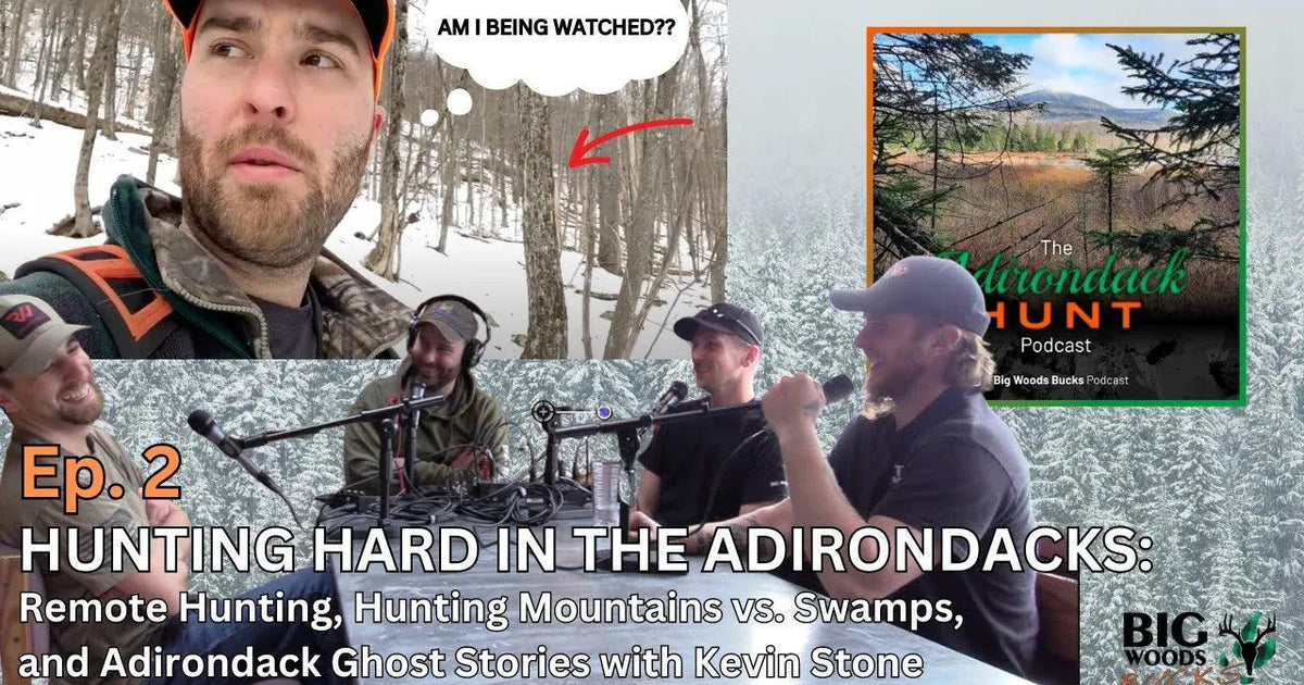 The Adirondack Hunt Podcast, Episode 2: Hunting Hard in the Adirondacks ...