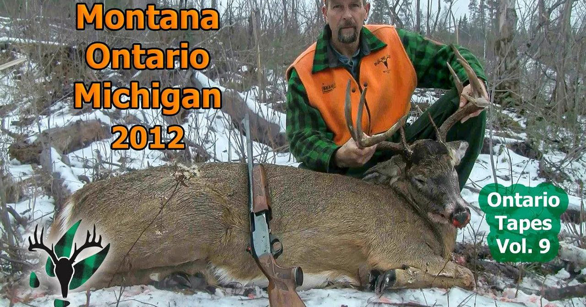 VIDEO: THE ONTARIO TAPES, Vol. 9: Hal Blood hunts Montana, Ontario, and ...